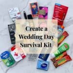 Featured image showing emergency wedding day survival kit supplies. The text overlay says, "Create a Wedding Day Survival Kit."