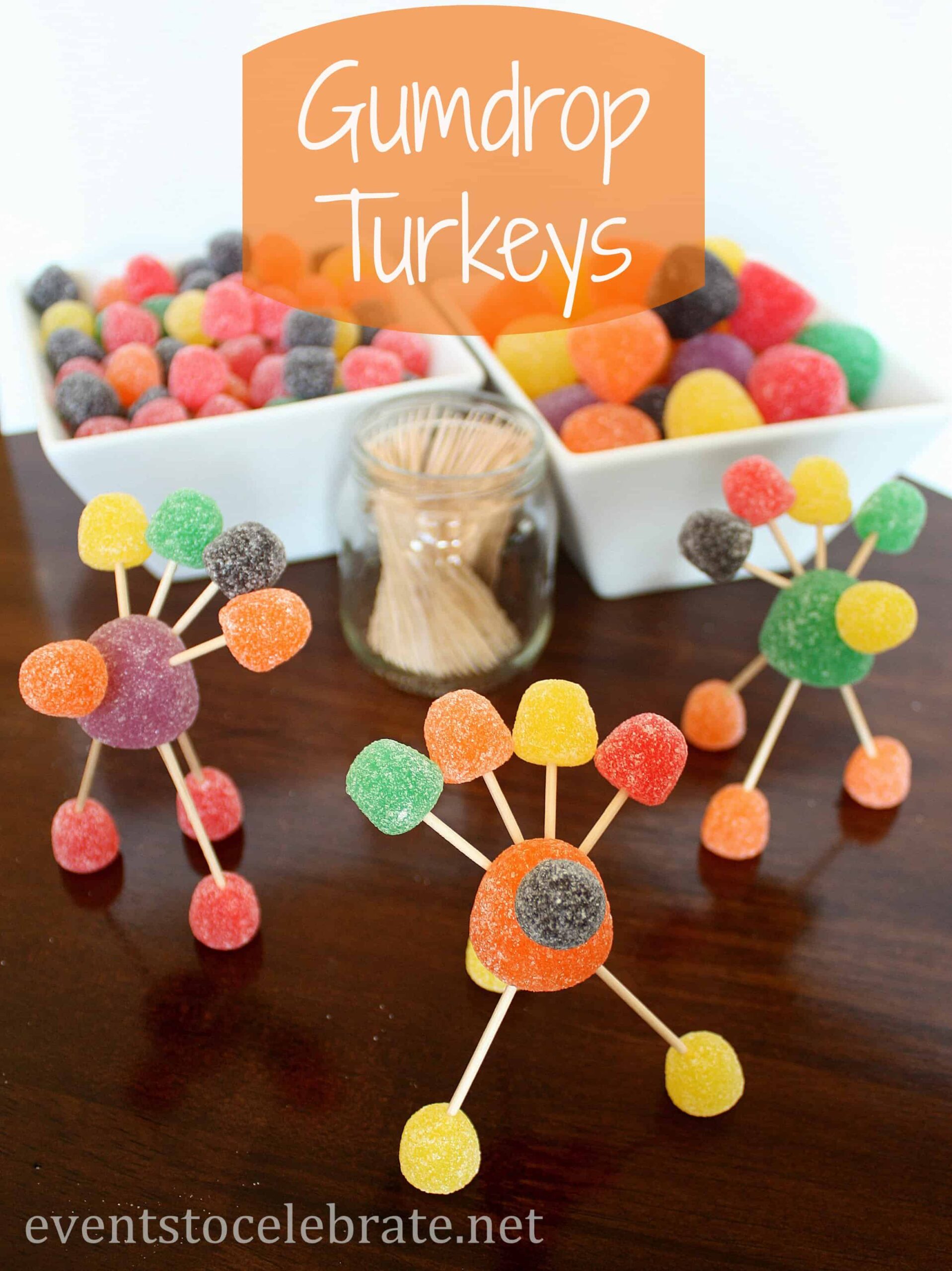 Thanksgiving Crafts for Kids – Gumdrop Turkeys