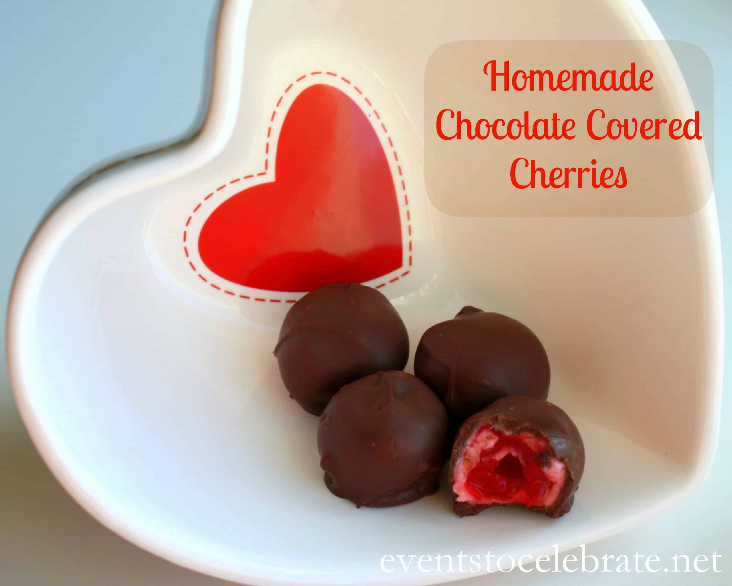 Homemade Chocolate Covered Cherries - eventstocelebrate.net