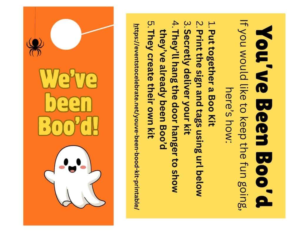 'You've been boo'd' door hangers and instructions on how to Boo your neighbors and friends. 