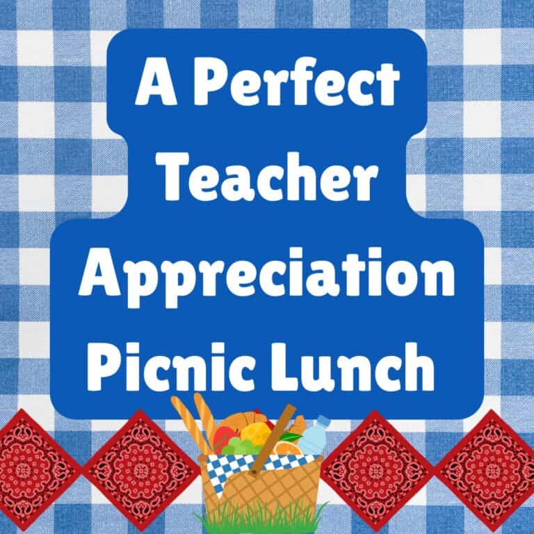 A blue and white checkered background with text overlay that say, "A Perfect Teacher Appreciation Picnic Lunch."