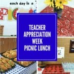 Teacher Appreciation Picnic Lunch - evevntstocelebrate.net