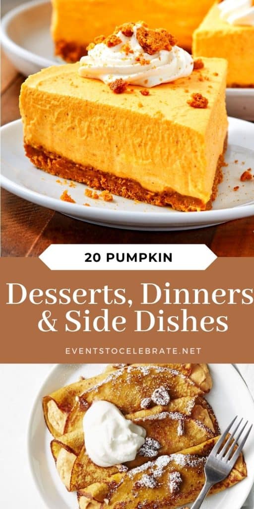 20 pumpkin desserts, dinners, and side dishes