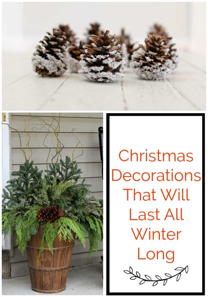 Christmas Decorations That Will Last All Winter Long