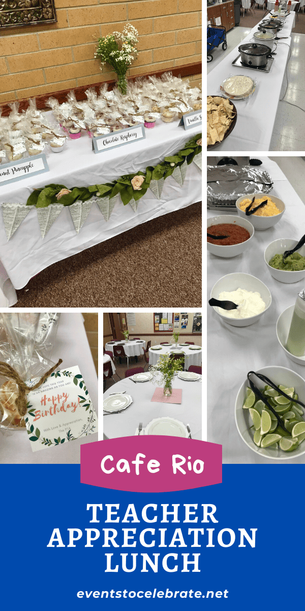Cafe Rio For A Crowd Our Teacher Appreciation Lunch Party Ideas For 