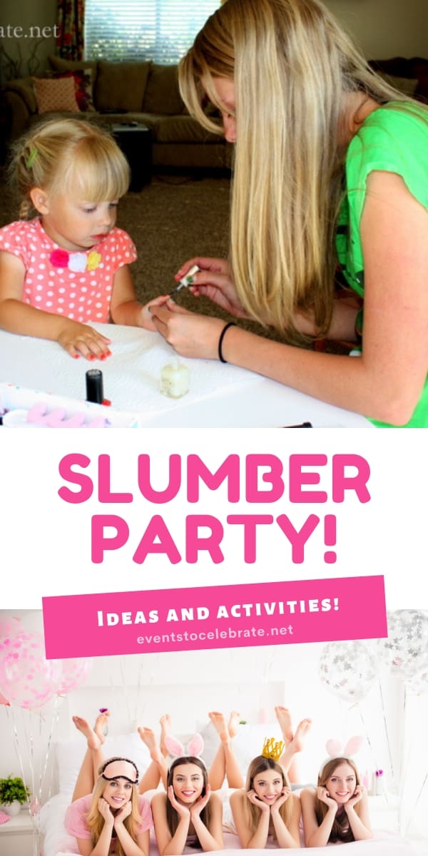 slumber party ideas and activities