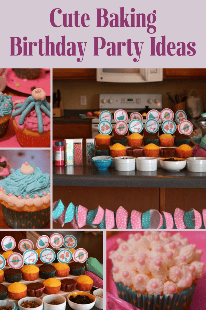 cute baking birthday party pinterest pin