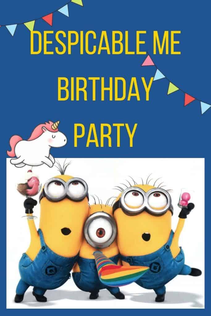 Despicable Me Birthday Party