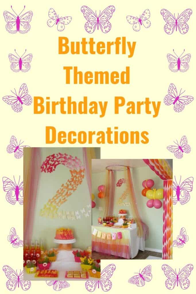 Butterfly Themed Birthday Party: Decorations