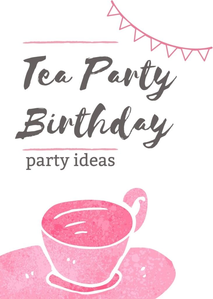 Fabulous Ideas For a Tea Party Birthday