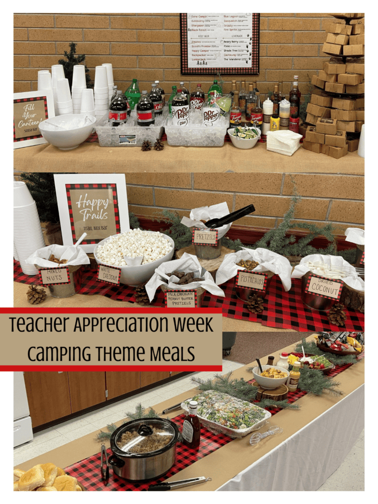 Teacher Appreciation Week Meals camping theme