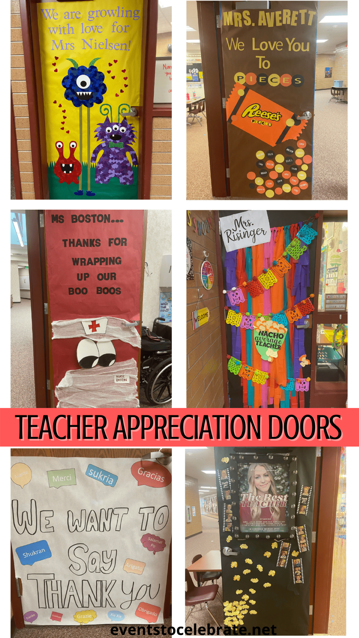 teacher appreciation door idea foreign language, best, nacho, nurse, reese's pieces, monsters
