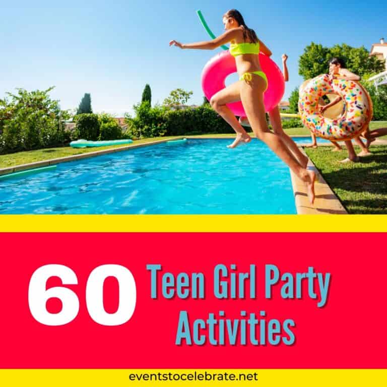 60 Activities for a Teen Girls Birthday Party