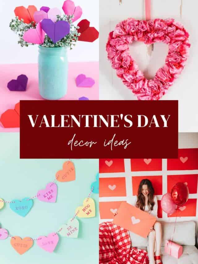 Valentine’s Day Decorations You Can Make Yourself!