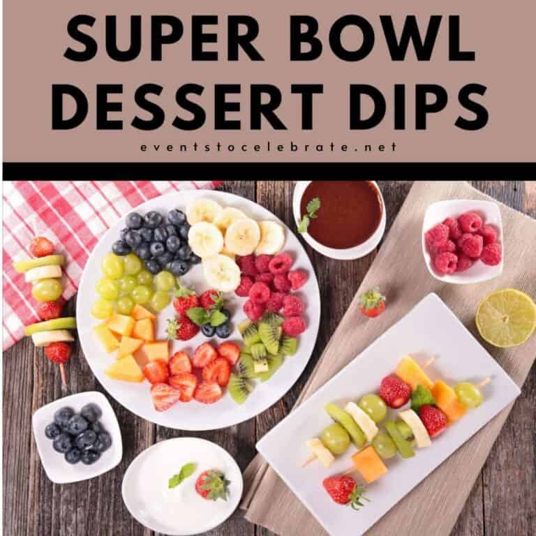 Super Bowl Dessert Dips
