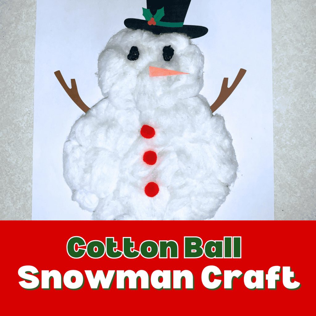 Preschool Cotton Ball Snowman Craft: A Fun Winter Craft - Teaching