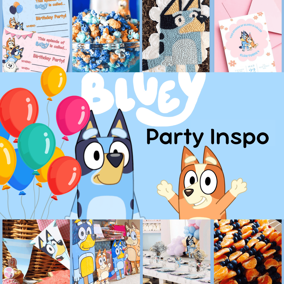 BEST Bluey Birthday Party Inspiration!! - Party Ideas for Real People