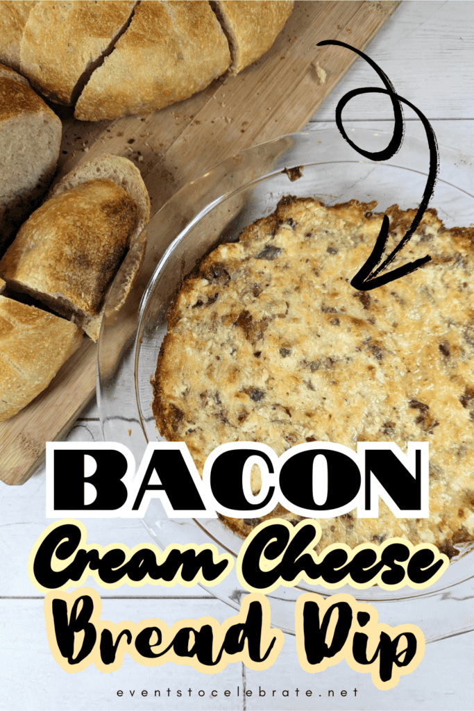 Bacon Cream Cheese Bread Dip - Pinterest Pin