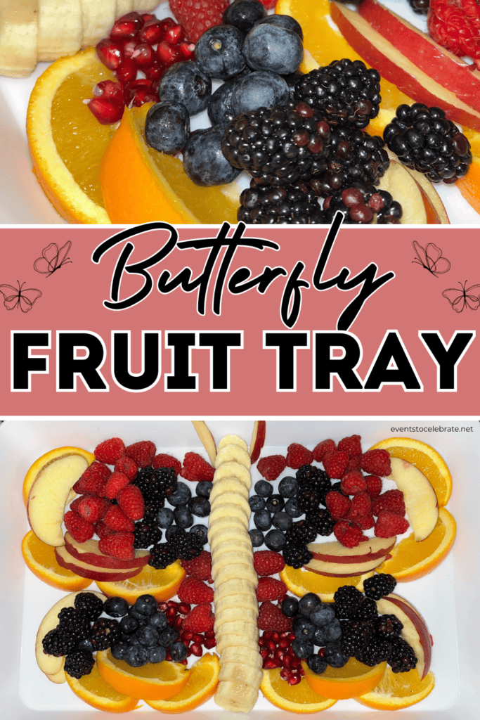 butterfly fruit tray - pinterest pin