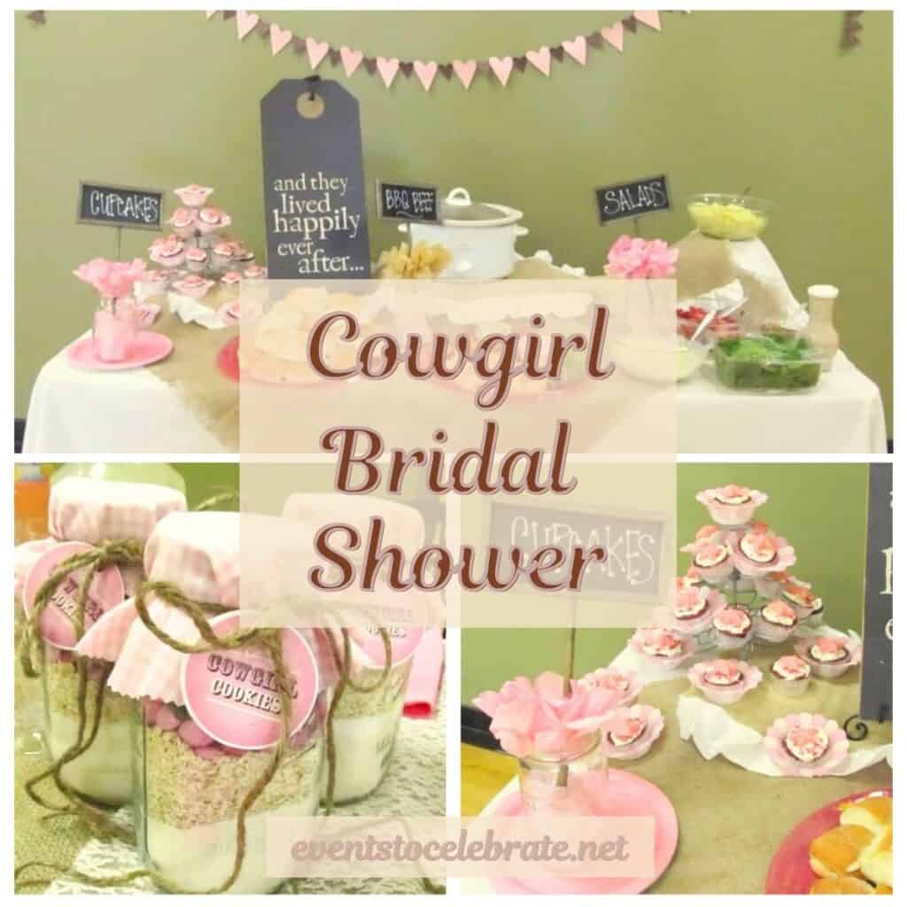 Cowgirl Bridal Shower food display table, bridal shower favors labeled "cowgirl cookie mix" and cupcake and dessert display. They text overlay says, "Cowgirl Bridal Shower"