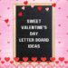 Featured image with a Valentine's Day themed letter board that says, "Sweet Valentine's Day Letter Board Ideas."